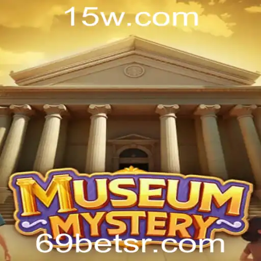 Descubra o Mundo Envolvente de MuseumMystery: A Nova Sensação de Jogo em 69bet